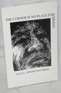 image of The Corner is No Place for Hiding: poems