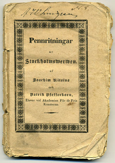 Pennritningar ur Stockholmswerlden, af Joachim…