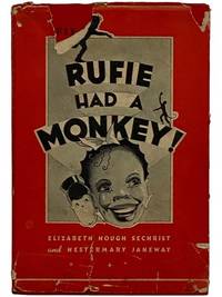 Rufie Had a Monkey!