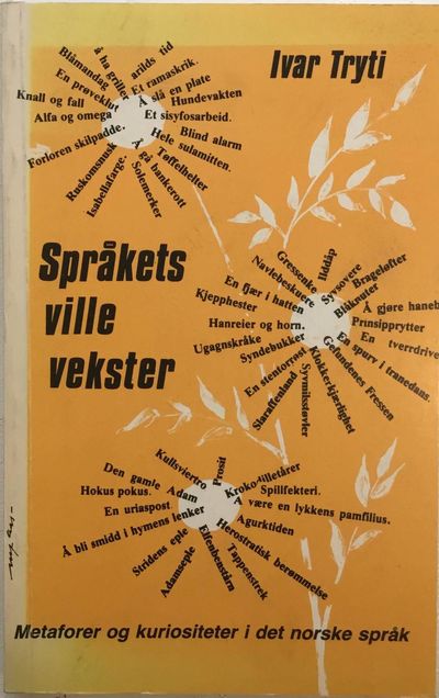 Språkets ville vekster. Metaforer og kuriositeter…