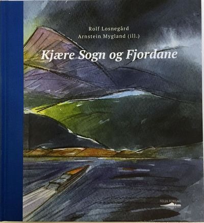 Kjære Sogn og Fjordane