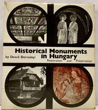 Historical Monuments in Hungary Restoration and Preservation