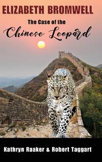 Elizabeth Bromwell: The Case of the Chinese Leopard