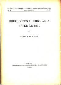 Bruksdöden i Bergslagen efter år 1850.