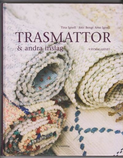Trasmattor och andra inslag.