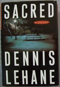 Sacred by Lehane, Dennis - 1997