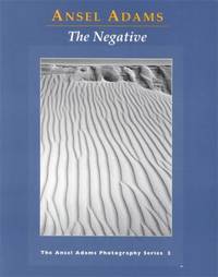 The Negative (Ansel Adams Photography)