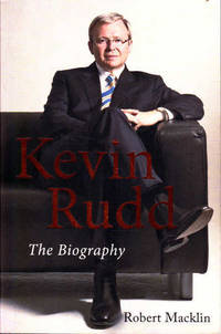 Kevin Rudd The Biography