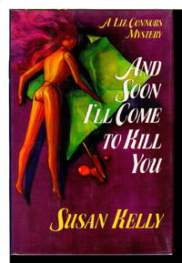 AND SOON I'LL COME TO KILL YOU.