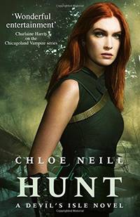 The Hunt: A Devil's Isle Novel The Devil's Isle Series