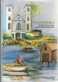 cover of PENNYWINKLE Oral Histories from Tylerton, Smith Island in the Chesapeake Bay