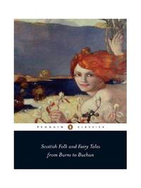 Penguin Classics Scottish Folk and Fairy Tales