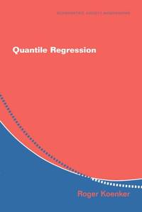 Quantile Regression: 38 (Econometric Society Monographs, Series Number 38)