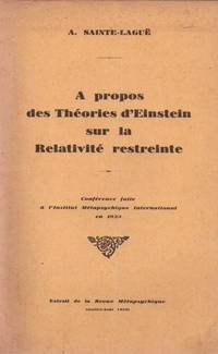 A propos des théories d'Einstein sur la Relativité restreinte