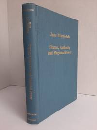 Status, Authority and Regional Power: Aquitaine and France, 9th to 12th Centuries (Variorum Collected Studies)