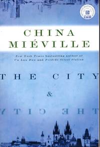 The City &amp; the City by Mieville, China - 2009