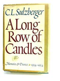 Long Row of Candles by Sulzberger, C.L