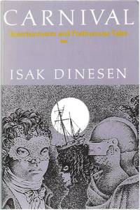 CARNIVAL; ENTERTAINMENTS AND POSTHUMOUS TALES