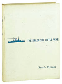 The Splendid Little War