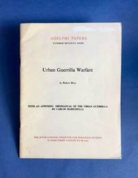 Adelphi Papers No. 79: Urban Guerrilla Warfare