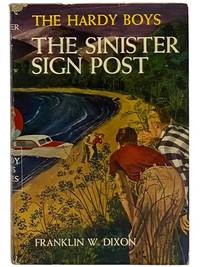 The Sinister Sign Post (The Hardy Boys Mystery Stories Book 15) [Signpost]