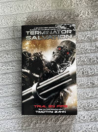 Terminator Salvation: Trial by Fire