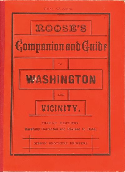 Roose's Companion and Guide to Washington and Vicinity