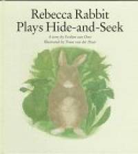 Rebecca Rabbit Plays Hide-and-Seek by David Davis - 1997-10