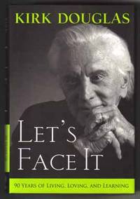 image of Let's Face It: 90 Years Of Living, Loving, And Learning - 1st Edition/1st Printing