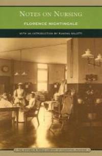 Notes on Nursing (Barnes &amp; Noble Library of Essential Reading): What It Is, and What It Is Not by Florence Nightingale - 2003-08-08