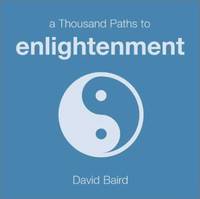 A Thousand Paths to Enlightenment