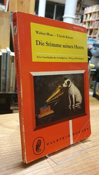 Die Stimme seines Herrn - Eine Geschichte der Schallplatte, by Haas, Walter - 1959