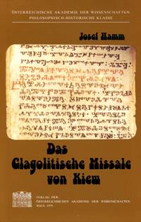 Das Glagolitische Missale von Kiew (Schriften der Balkankommission, Linguistische Abteilung) (German Edition) (Signed By Author)