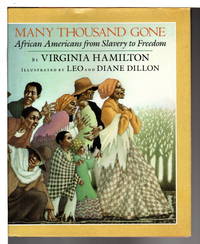 image of MANY THOUSAND GONE: African Americans from Slavery to Freedom.