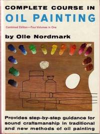 Complete Course in Oil Painting