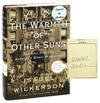 The Warmth of Other Suns: The Epic Story of America's Great Migration [Signed Bookplate Mounted in]