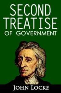 Second Treatise of Government by John Locke - 2008-07-08