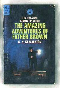 image of The Amazing Adventures of Father Brown: Ten Brilliant Stories of Crime