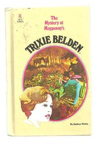 The Mystery at Maypenny's (Trixie Belden #31) by Kathryn Kenny - Hardcover - 1/1/1980 - from BayShore Books LLC (SKU: 0307615510)