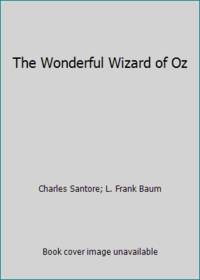 The Wonderful Wizard of Oz