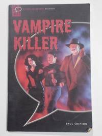 Vampire Killer by Paul Shipton