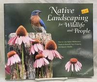 Native Landscaping for Wildlife and People