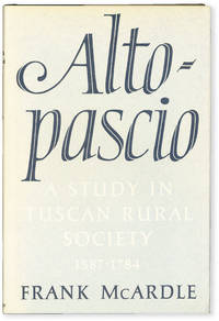 Altopascio: A Study in Tuscan Rural Society, 1587-1784