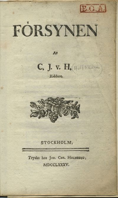 Försynen af C. J. v. H, riddare.