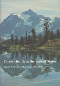 FOREST HEALTH IN THE UNITED STATES