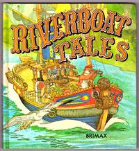 RIVERBOAT TALES by KINCAID, LUCY