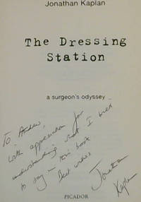 The Dressing Station: A Surgeon's Odyssey