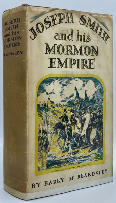 Joseph Smith and His Mormon Empire