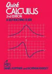Quick Calculus : A Self-Teaching Guide