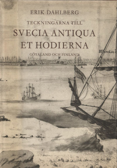 TECKNINGARNA TILL SVECIA ANTIQUA ET HODIERNA IV.…